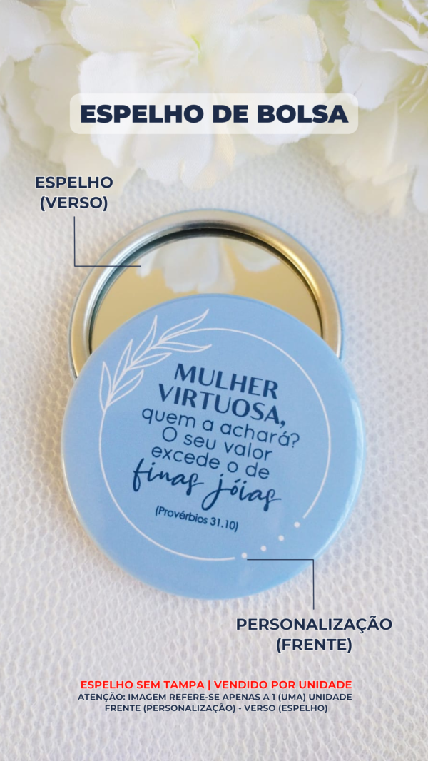 PRONTA-ENTREGA | ESPELHO DE BOLSA - MULHER VIRTUOSA